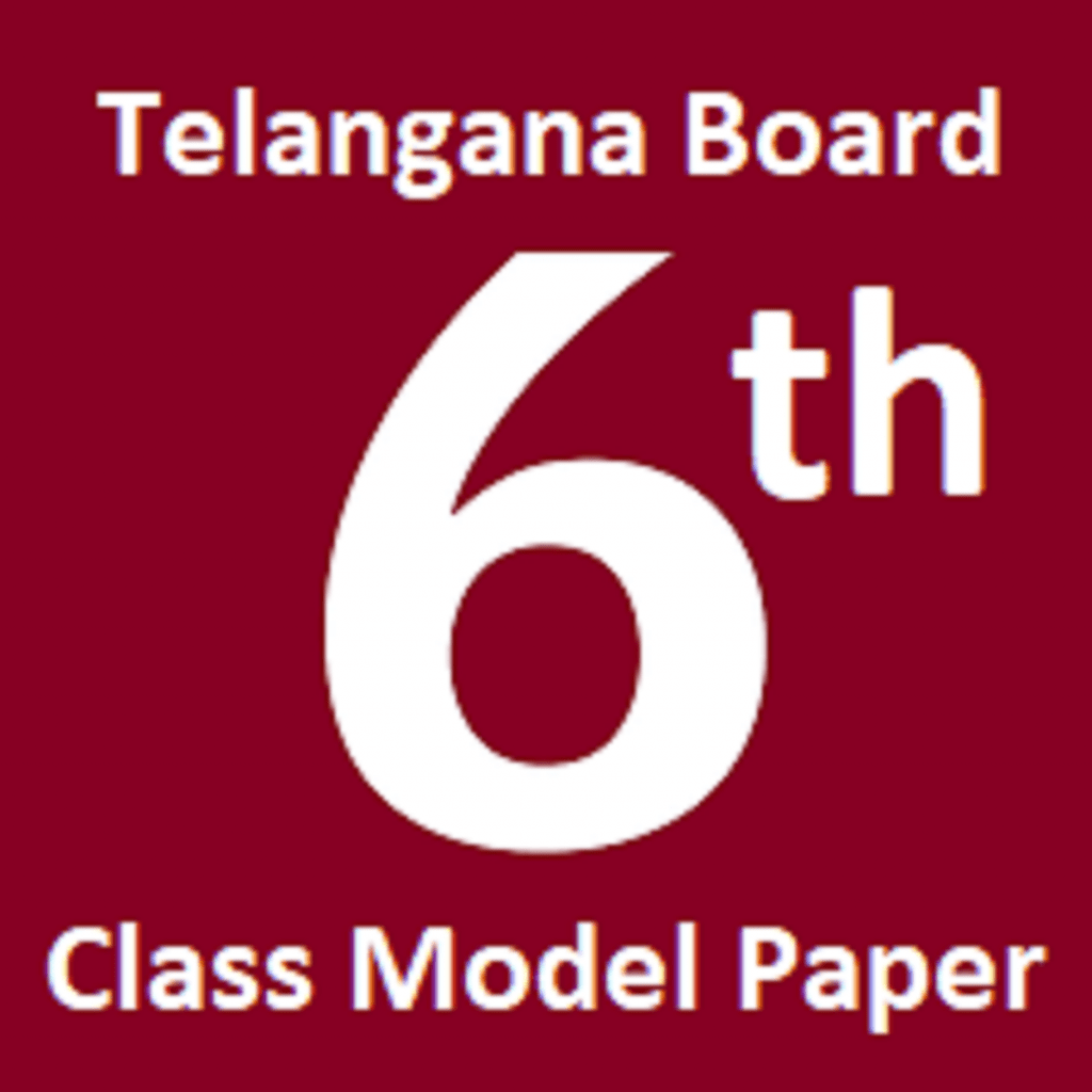 TS 6th Model Paper 2021 TS 6th Question Paper 2021 Telugu English Hindi
