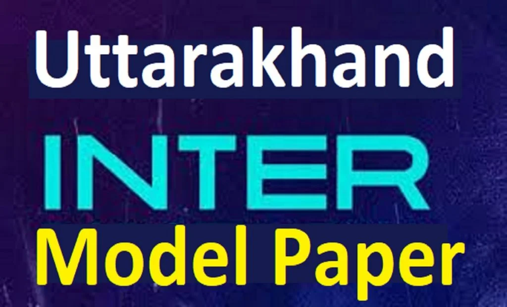 UK 12th Model Paper 2021 SCERT UBSE Intermediate Important Question Paper 2021